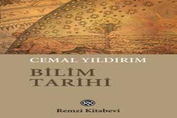 BİLİM TARİHİ, CEMAL YILDIRIM