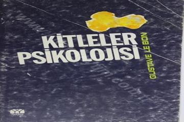 KİTLELER PSİKOLOJİSİ