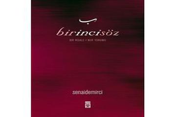 BİRİNCİ SÖZ-Senai Demirci-Timaş Yayınları-İstanbul-2006
