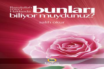 RASULULLAH HAKKINDA BUNLARI BİLİYOR MUYDUNUZ ADLI ESERİMİZE TAKRİZİ BİR ŞİİR